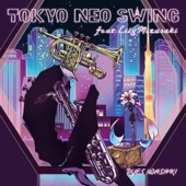 Tokyo Neo Swing (feat. Lily Mizusaki) [Deladap Remix] artwork