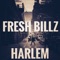 Harlem - Fresh Billz lyrics