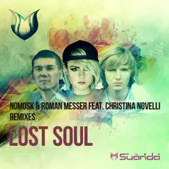 Lost Soul (Illitheas Remix) [feat. Christina Novelli] Song Lyrics