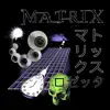 Matrix (feat. TRizzz) - Single album lyrics, reviews, download