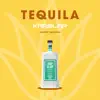 Stream & download Tequila - Single