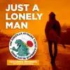Just a Lonely Man (feat. Orangeg) - Single album lyrics, reviews, download