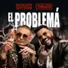 El Problema song lyrics