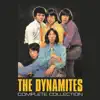 The Dynamites Complete Collection album lyrics, reviews, download