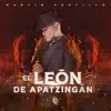 El León de Apatzingán - Single album lyrics, reviews, download