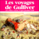 Jonathan Swift - Les voyages de Gulliver