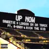 Stream & download Up Now (feat. G-Eazy and Rich the Kid) - Single