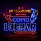 Como Lograr - La Integridad Norteña lyrics