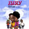 JeJely (feat. MzVee) - Single album lyrics, reviews, download