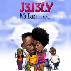 JeJely (feat. MzVee) - Single by Mr Eazi album reviews, ratings, credits