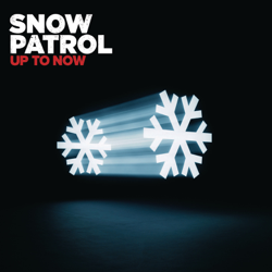 Up to Now - Snow Patrol Cover Art