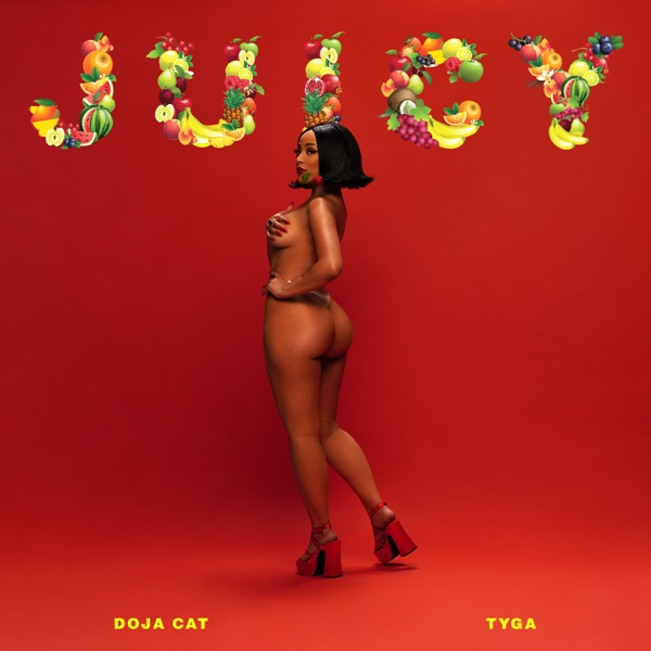 Juicy - Single - Doja Cat & Tyga