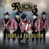 Sigue la Tradición, Vol. 2 album lyrics, reviews, download