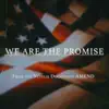 We Are the Promise - Single album lyrics, reviews, download