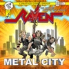 Metal City, 2020