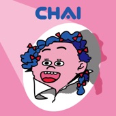 CHAI - Fashionista
