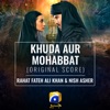 Khuda Aur Mohabbat (Original Score) - Single