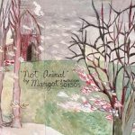 Margot & The Nuclear So and So's - Pages Written On a Wall