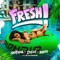 Fresh (feat. Diego) - Fresh Music, Santtana & Darho lyrics