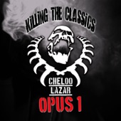 Opus 1 (feat. Daniel Lazăr) [Killing The Classics] artwork