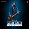 Best of Arijit Singh - Revisited, 2017