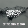 If the Gods Be Good - Single