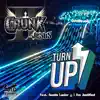 Turn Up (feat. Austin Lanier & I Am Justified) - Single album lyrics, reviews, download