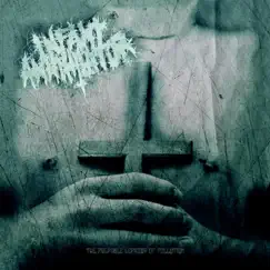 The Palpable Leprosy of Pollution by Infant Annihilator album reviews, ratings, credits