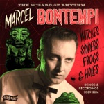 Marcel Bontempi - Dig a Hole (Stroll Version)