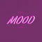 24Kgoldn Mood - Big Offset lyrics