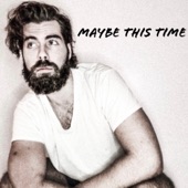 Maybe This Time artwork