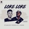 Loke Loke (feat. 2free) - Stanley Tunes lyrics