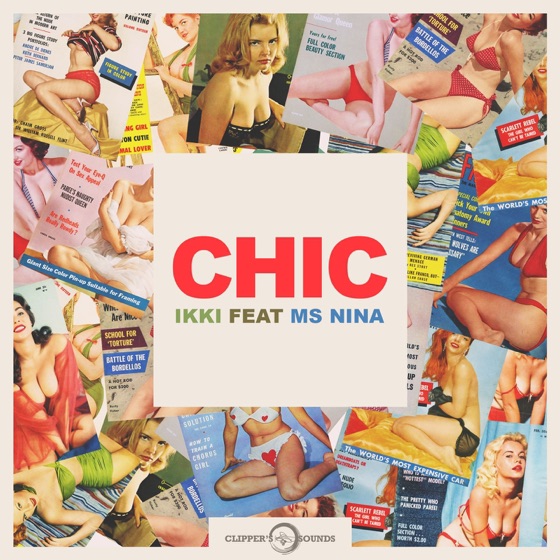 Cover artwork for Chic (feat. Ms Nina)