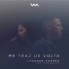 Me Traz de Volta (feat. Sarah Beatriz) - Single