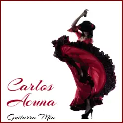 Guitarra Mia - Carlos Acuña