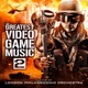 THE GREATEST VIDEO GAME MUSIC 2 cover art