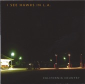 I See Hawks In L.A. - Jackpot!
