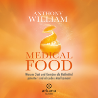 Anthony William - Medical Food artwork