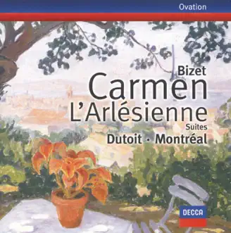 Bizet: Carmen Suites 1 & 2; L'Arlésienne Suites 1 & 2 by Orchestre Symphonique De Montreal & Charles Dutoit album reviews, ratings, credits