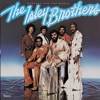 THE ISLEY BROTHERS
