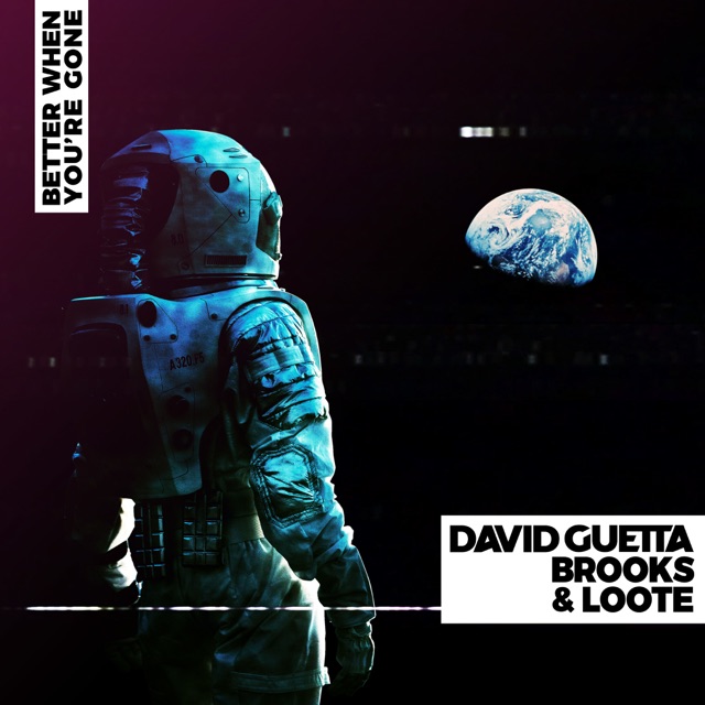 David Guetta Better When You're Gone - Single Album Cover