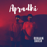 Ruhaan79 & DAKSH - Apradhi - Single artwork