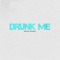 Drunk Me - Donovan Mitchell lyrics