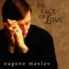 The Face of Love album lyrics, reviews, download
