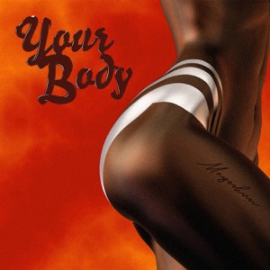 Your Body - Single