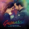 Guzaarish