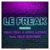 Le Freak (feat. Nile Rodgers) [Piano Extended Mix] song lyrics