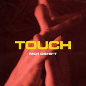 Touch (feat. Oliver Nelson, Lucas Nord & flyckt) artwork