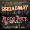 Broadway Sings Blood Rock: The Musical - EP