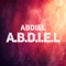 A.B.D.I.E.L - Abdiel Abdizzy lyrics
